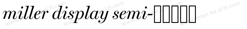 miller display semi字体转换